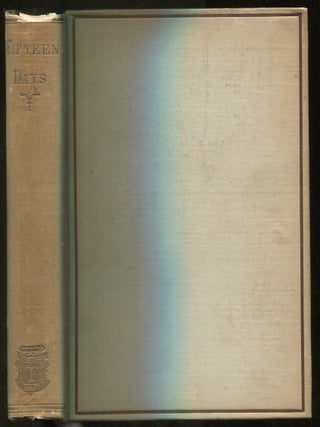Fifteen Days. An Extract from Edward Colvil's Journal