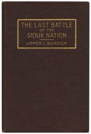 The Last Battle of the Sioux Nation