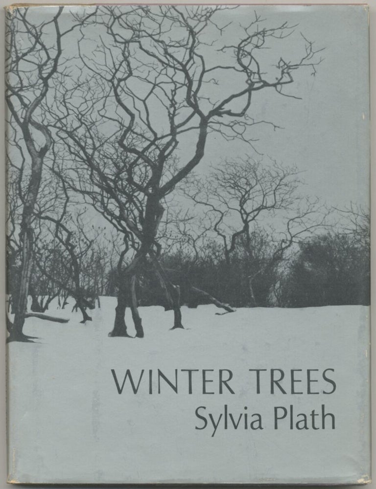 Item #396936 Winter Trees. Sylvia PLATH.