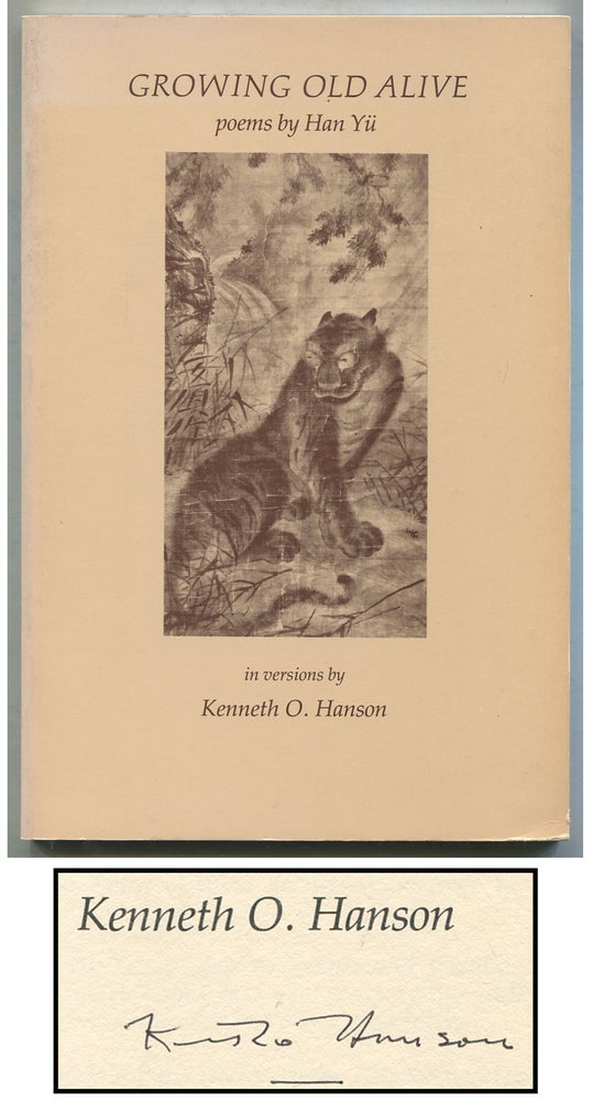 Item #397159 Growing Old Alive. Han. In YÜ, Kenneth O. Hanson.