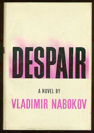 Item #39720 Despair. Vladimir NABOKOV.