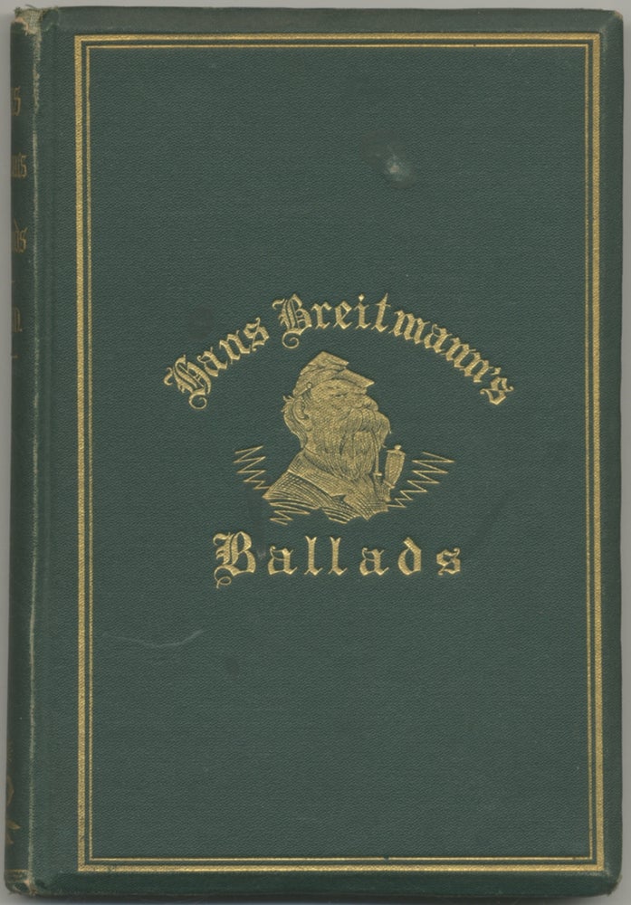 Item #397220 Hans Breitmann's Ballads. Complete in One Volume. Charles G. LELAND.