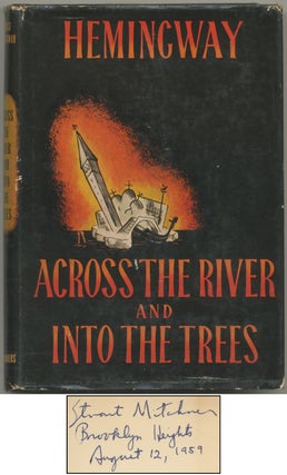 Item #397225 Across the River and Into the Trees. Ernest HEMINGWAY