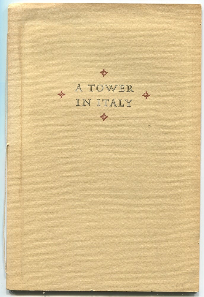 Item #397368 A Tower in Italy: A Legend. Lascelles ABERCROMBIE.