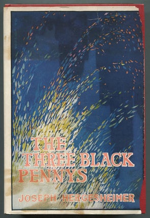 Item #397384 The Three Black Pennys. Joseph HERGESHEIMER