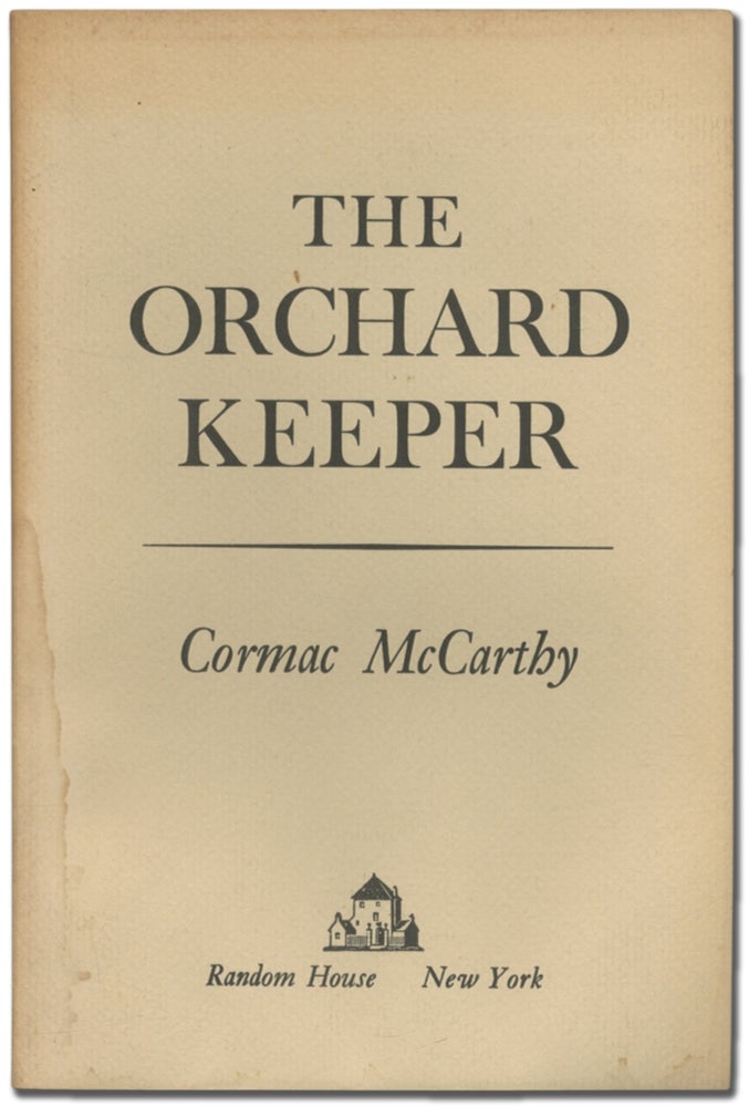 Item #397705 The Orchard Keeper. Cormac McCARTHY.