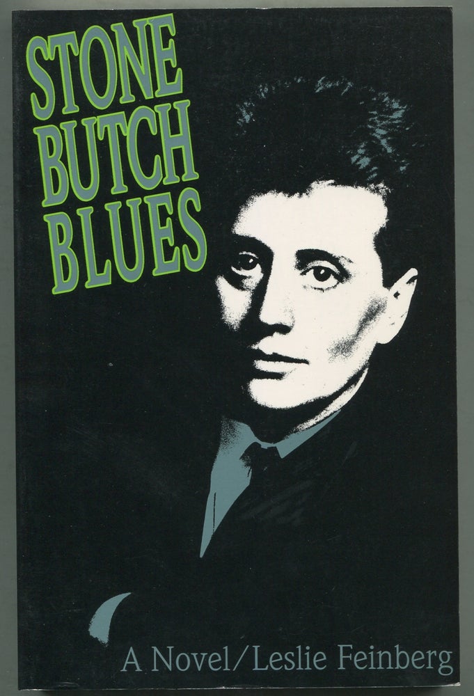 Item #397848 Stone Butch Blues. Leslie FEINBERG.