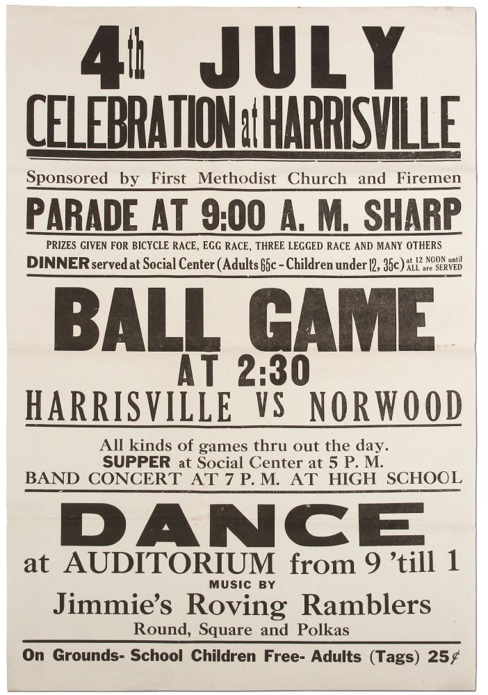 Item #397851 [Broadside]: 4th July Celebration at Harrisville... Ball Game at 2:30 Harrisville vs. Norwood... Music by Jimmie's Roving Ramblers