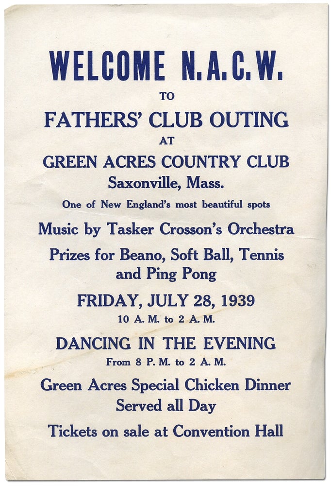 Item #3979 [Small Broadside or Handbill]: Welcome N.A.C.W. to Father's Club Outing at Green Acres Country Club Saxonville, Mass