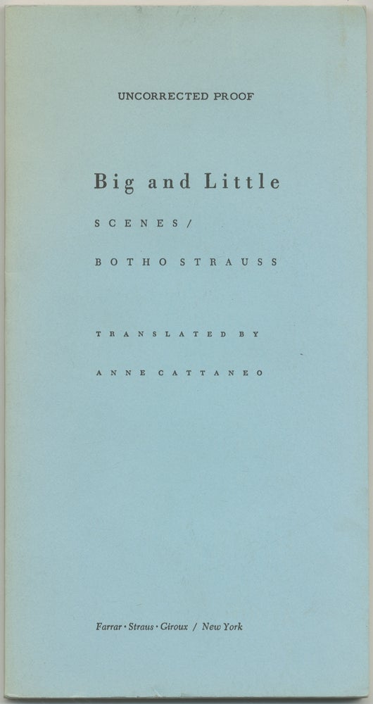 Item #398015 Big and Little: Scenes. Botho STRAUSS.