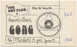 Item #398074 [Ticket]: Daevid Allen & Gong. The Hot Club. June 8 [1979]. Daevid and Gong ALLEN