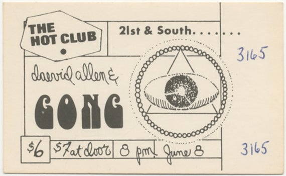 Item #398074 [Ticket]: Daevid Allen & Gong. The Hot Club. June 8 [1979]. Daevid and Gong ALLEN.