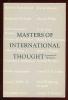 Masters Of International Thought