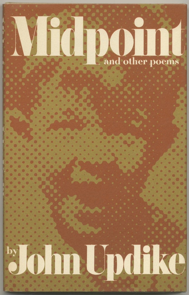 Item #398154 Midpoint and Other Poems. John UPDIKE.