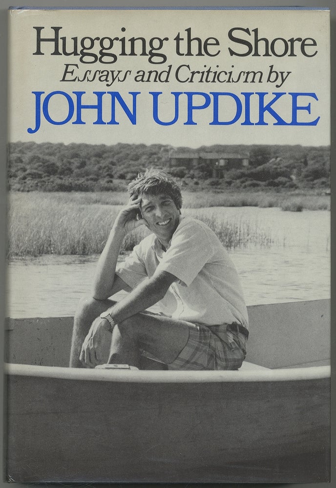 Item #398186 Hugging The Shore: Essays and Criticism. John UPDIKE.