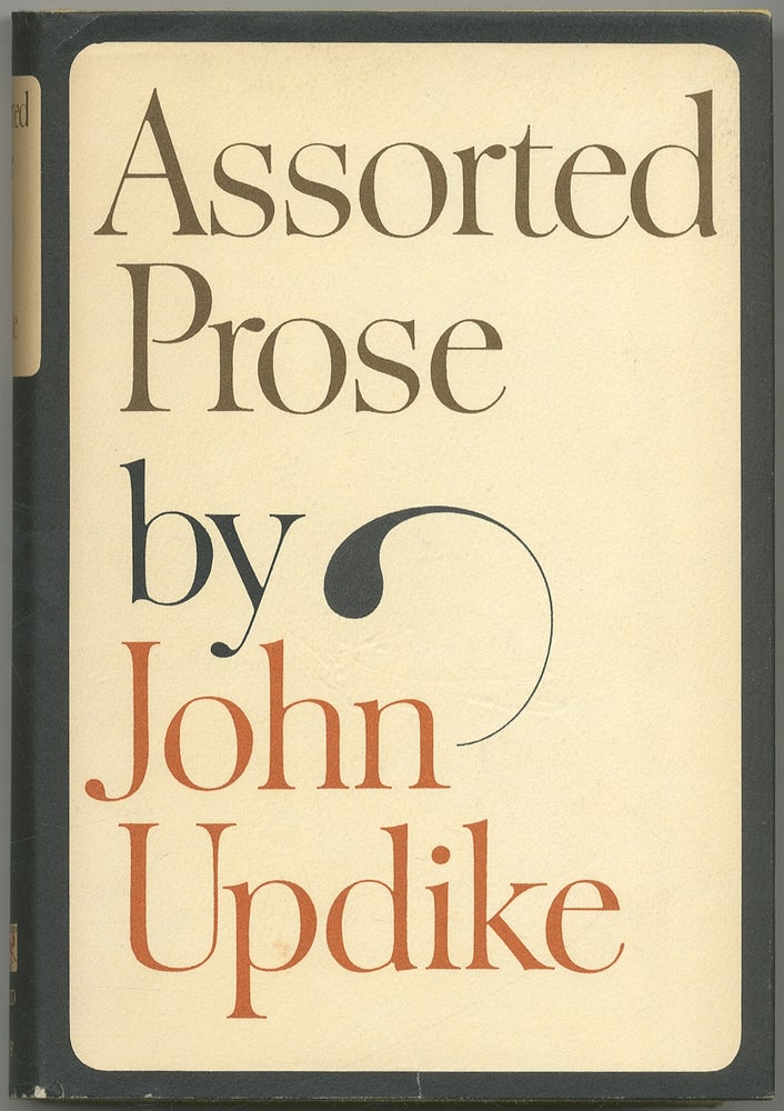 Item #398238 Assorted Prose. John UPDIKE.