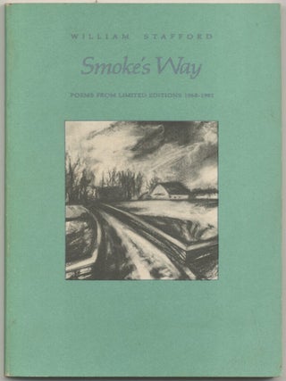 Smoke's Way. William STAFFORD.