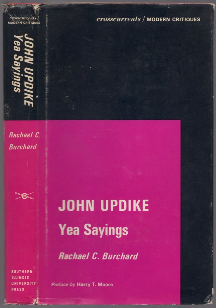 Item #398290 John Updike Yea Sayings. John Updike, Rachael C. BURCHARD.