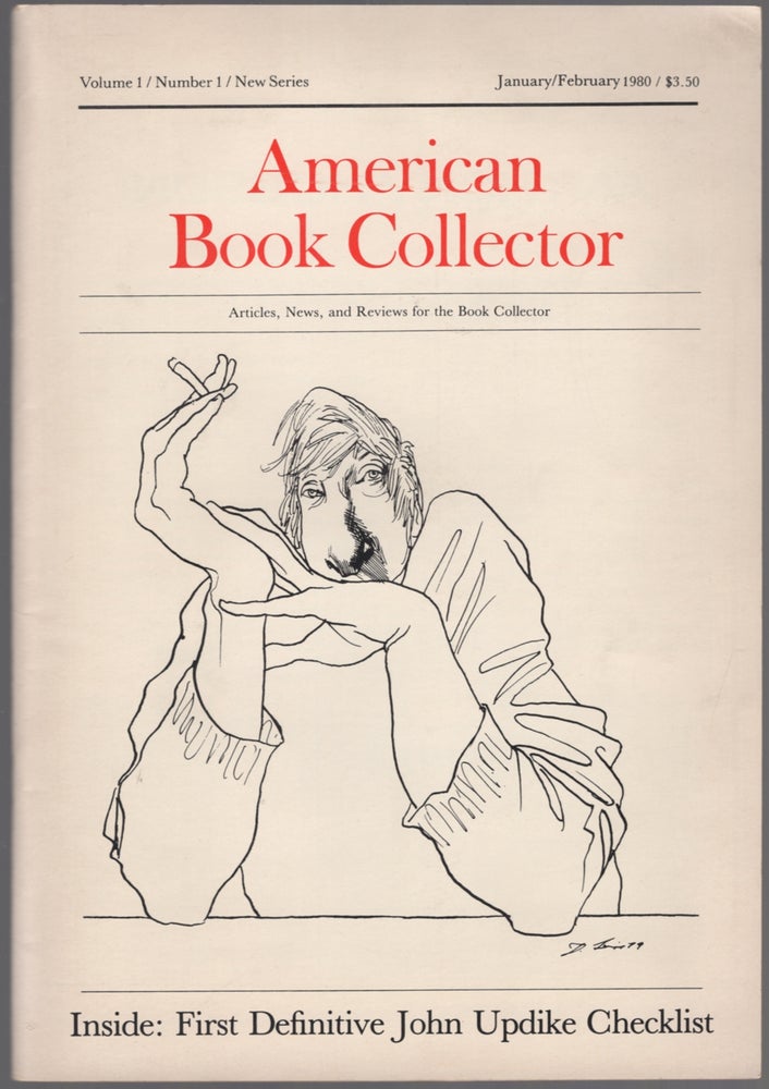 Item #398320 American Book Collector: Volume 1, Number 1, New Series, January/February 1980. John UPDIKE.