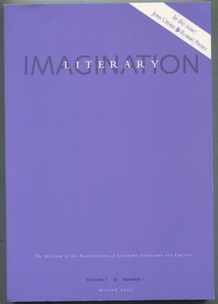 Item #398550 Literary Imagination: Volume 7, Number 1, Winter 2005. Robert PINSKY, John Updike,...