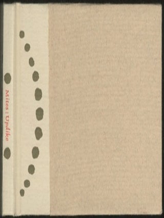 Mites & Other Poems in Miniature. John UPDIKE.