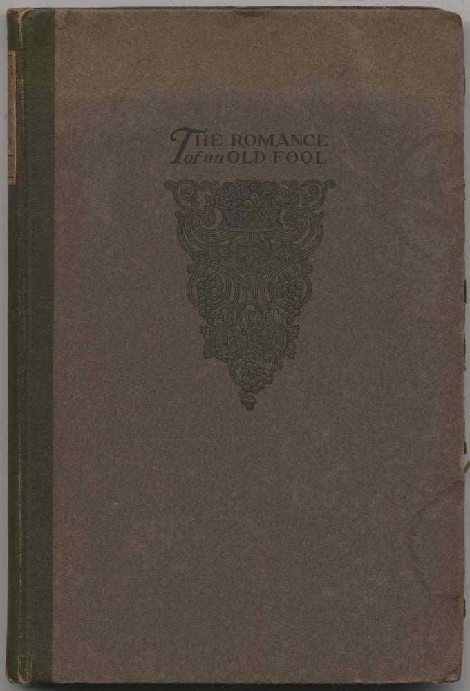 Item #398602 The Romance of An Old Fool. Roswell FIELD.
