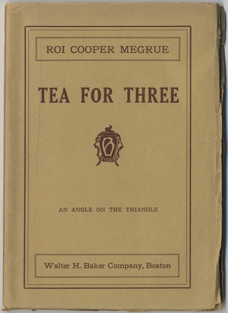 Item #398726 Tea for Three: An Angle on the Triangle. Roi Cooper MEGRUE.