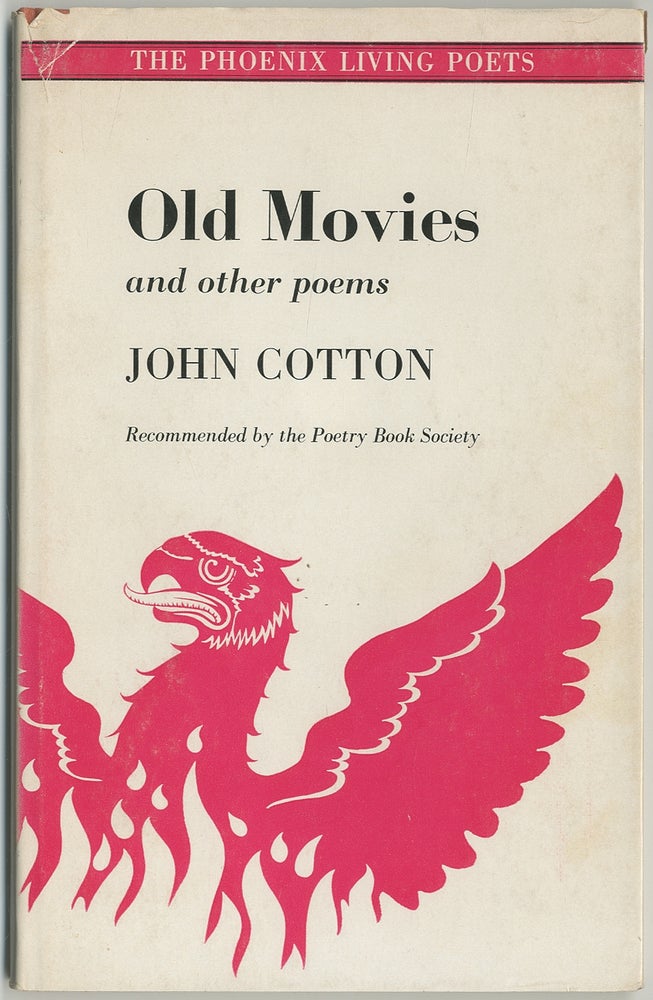 Item #398951 Old Movies and Other Poems. John COTTON.
