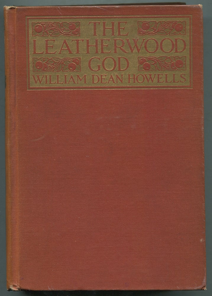 Item #399045 The Leatherwood God. William Dean HOWELLS.