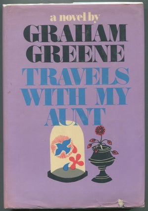 Item #399368 Travels With My Aunt. Graham GREENE