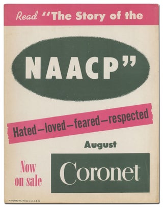 Item #399581 [Broadside]: Read "The Story of the NAACP" Hated-Loved-Feared-Respected. August...