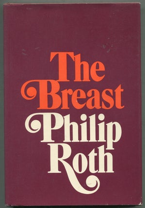 Item #399602 The Breast. Philip ROTH