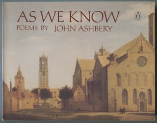 Item #399629 As We Know. John ASHBERY