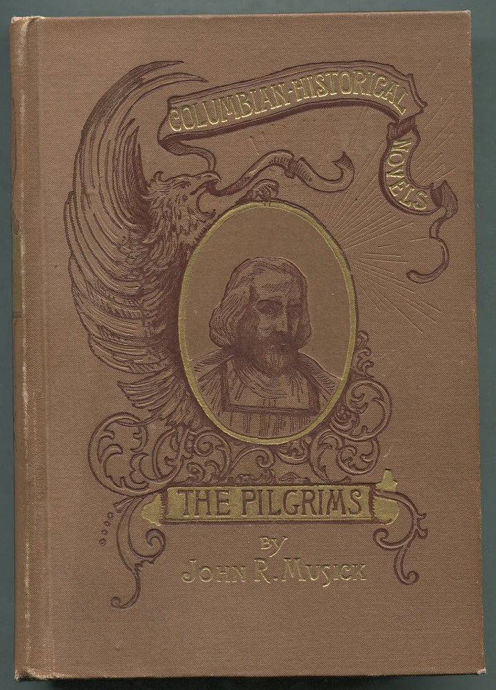 Item #399809 The Pilgrims: A Story of Massachusetts. John R. MUSICK.