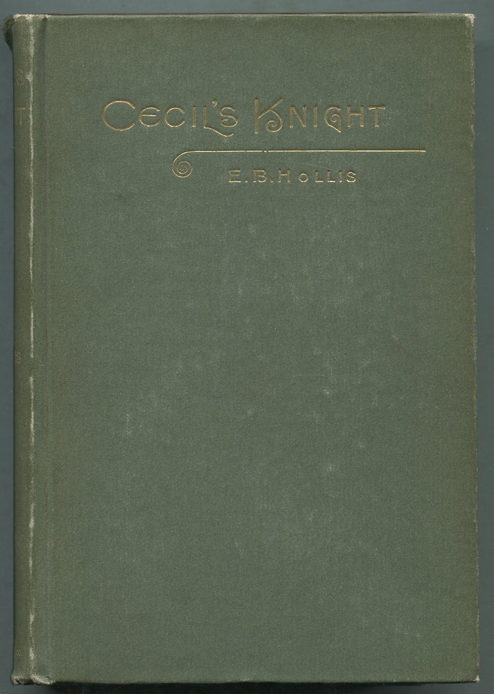 Item #399857 Cecil's Knight. E. B. HOLLIS.