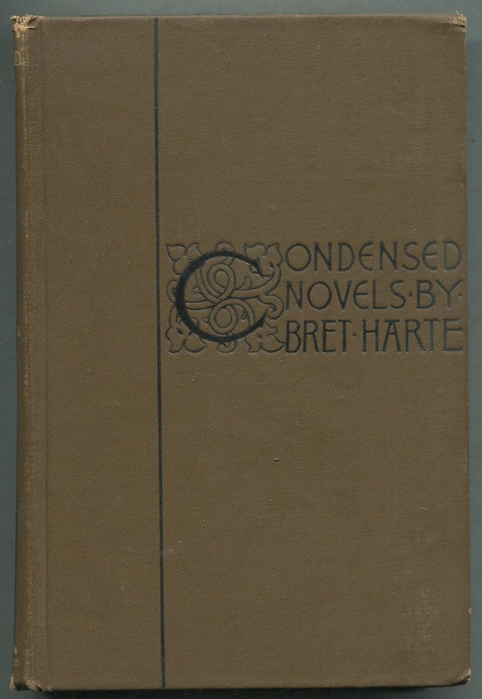 Item #400294 Condensed Novels. First Series. Bret HARTE.