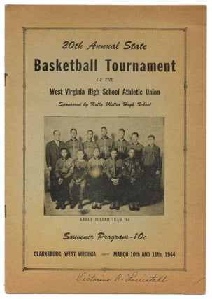 Item #400334 20th Annual State Basketball Tournament of the West Virginia High School Athletic...