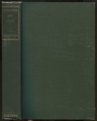 Item #400635 The Writings of William Dean Howells: Literature and Life Studies. William Dean HOWELLS