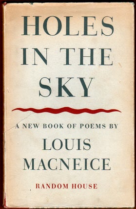 Item #400815 Holes in the Sky Poems 1944-1947. Louis MACNEICE