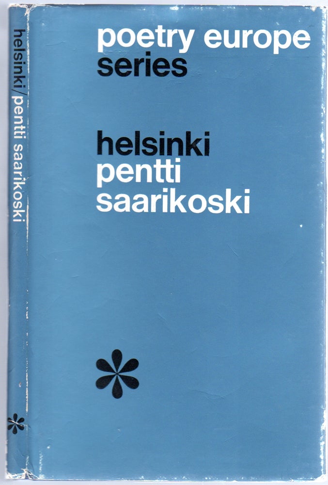 Helsinki: Selected Poems. Pentti SAARIKOSKI.