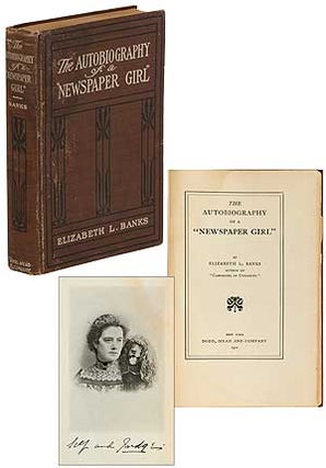 Item #400834 The Autobiography of a "Newspaper Girl" Elizabeth L. BANKS