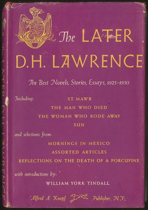 Item #401071 The Later D.H. Lawrence: The Best Novels, Stories, Essays, 1925-1930. D. H. LAWRENCE