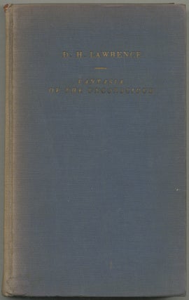 Item #401076 Fantasia of the Unconscious. D. H. LAWRENCE