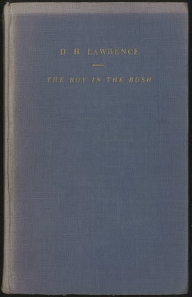 Item #401077 The Boy in the Bush. D. H. LAWRENCE
