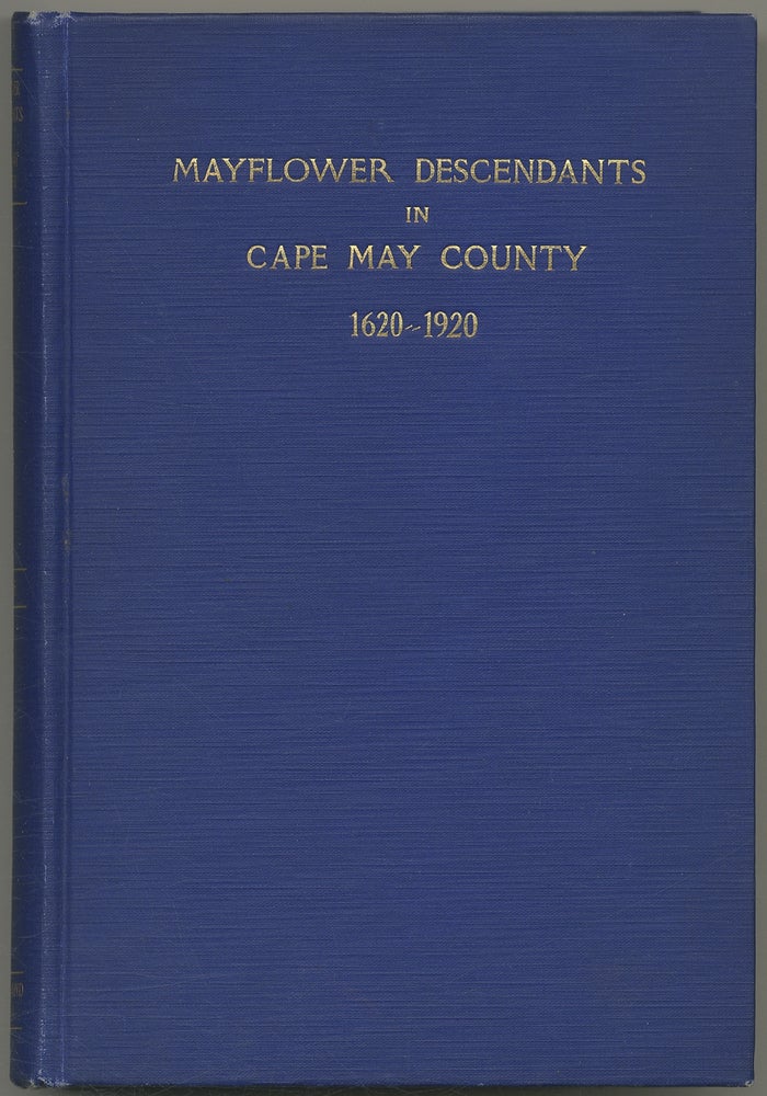 Item #401079 Mayflower Pilgrim Descendants in Cape May County, New Jersey. Paul Sturtevant HOWE.