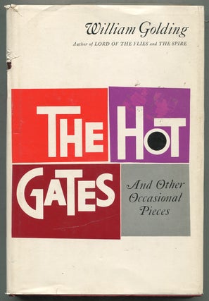 Item #401253 The Hot Gates and Other Occasional Pieces. William GOLDING