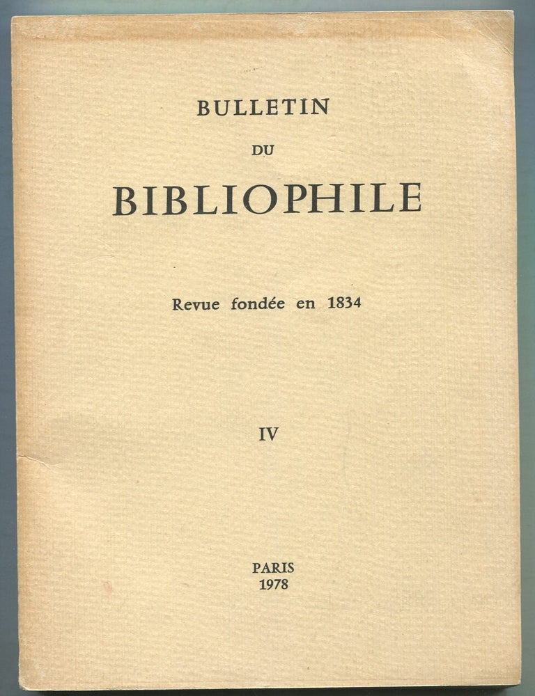 Item #401277 Bulletin Du Bibliophile: Revue Fond&eacute;e en 1834: IV, 1978