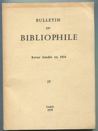 Item #401277 Bulletin Du Bibliophile: Revue Fond&eacute;e en 1834: IV, 1978
