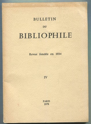 Item #401277 Bulletin Du Bibliophile: Revue Fondée en 1834: IV, 1978