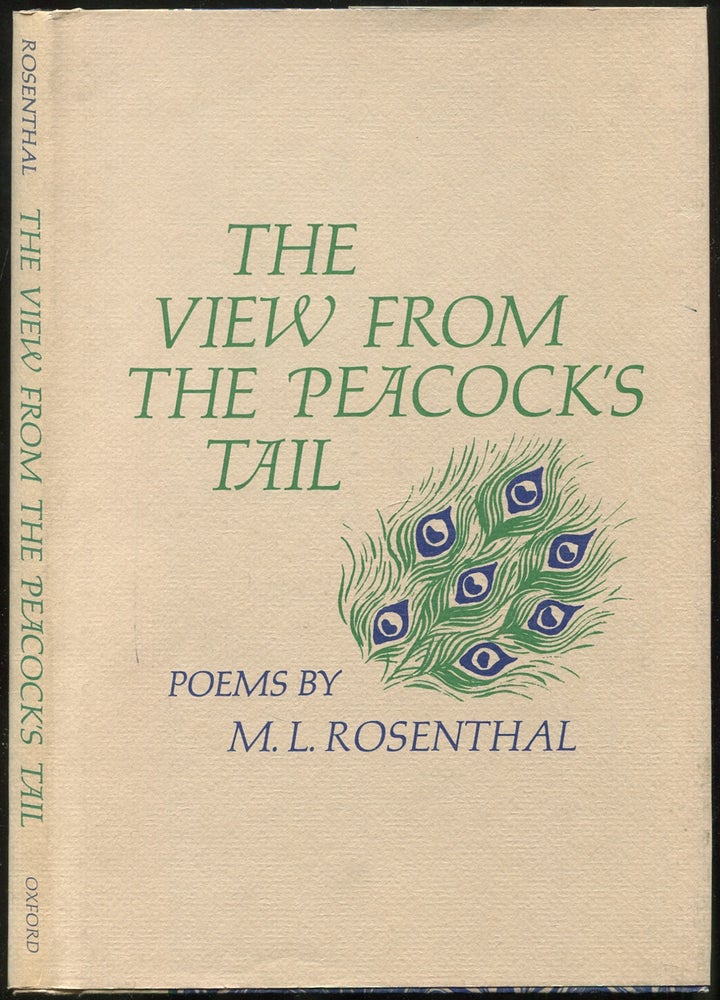 Item #401832 The View from the Peacock's Tail. M. L. ROSENTHAL.